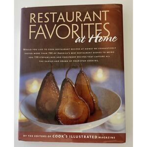 Restaurant Favorites at Home by Cook's Illustrated Magazine Editors (2003,...